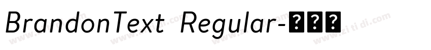 BrandonText  Regular字体转换